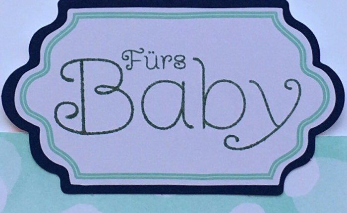 zur Geburt – zur Taufe – zum&nbsp;Baby