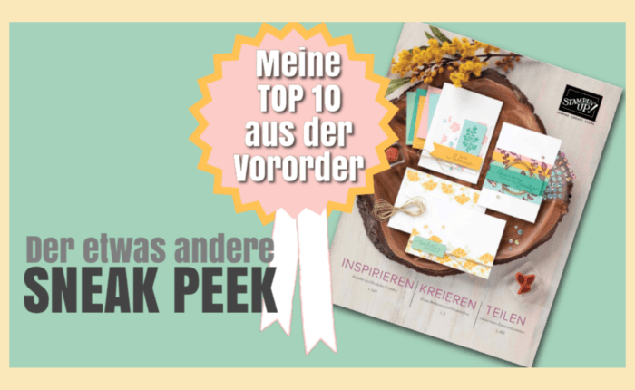 Meine Top 10 aus der Vororder – ein etwas anderer Sneak&nbsp;Peek